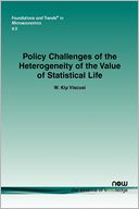 Policy Challenges Of The Heterogeneity Of The Value Of Statistical Life