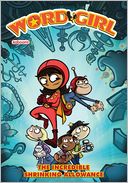 WordGirl: The Incredible Shrinking Allowance