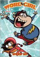 WordGirl: Word Up