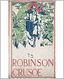 Robinson Crusoe: An Adventure Classic By Daniel Defoe!
