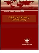 Defining and Achieving Decisive Victory