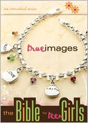 download NIV True Images : The Bible for Teen Girls: The Bible for Teen Girls book