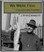 We Were Fish: Collected Poetry