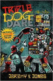 Triple Dog Dare: One Year of Dynamic Devotions for Boys by Jeremy V. Jones: Book Cover