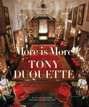 More Is More: Tony Duquette