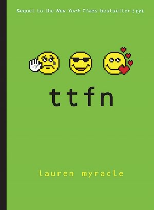 Ttfn: Ta-Ta for Now (Internet Girls Series #2)