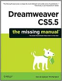 Dreamweaver CS5.5: The Missing Manual