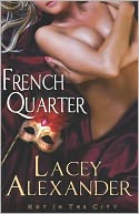 French Quarter (Hot in the City Series #1)