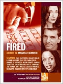 Fired: Tales of Jobs Gone Bad