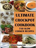 Ultimate Crockpot Cookbook by Althea Champlain: NOOK Book Cover