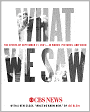 What We Saw: The Events of September 11, 2001, in Words, Pictures, and Video (Enhanced Edition)
