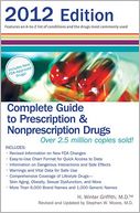 Complete Guide to Prescription & Nonprescription Drugs 2012