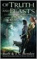 Of Truth and Beasts (Noble Dead Series #9)