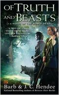 Of Truth and Beasts (Noble Dead Series #9)