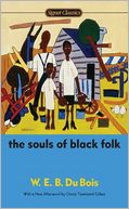 The Souls of Black Folk by W. E. B. Du Bois: Book Cover