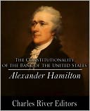 Alexander Hamilton's Opinion as to the Constitutionality of the Bank of the United States