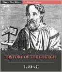 History of the Church (Illustrated)