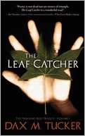 The Leaf Catcher: The Traveling Box Trilogy