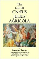 THE LIFE OF CN&AElig;US JULIUS AGRICOLA