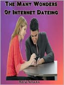 download The Many Wonders Of Internet Dateing book