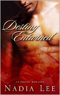 Destiny Entwined, an Erotic Romance