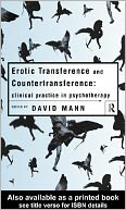 Erotic Transference and Countertransference