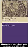 Religion and Society in Roman Palestine