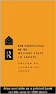 New Perspectives on the Welfare State in Europe