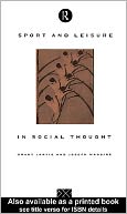 Sport and Leisure in Social Thought