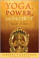 Yoga, Power, and Spirit