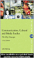 Communication, Cultural and Media Studies: The Key Concepts