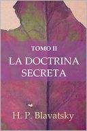 La Doctrina Secreta (Tomo II)