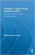 download Emergent Lingua Francas and World Orders book