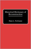 Historical Dictionary Of Reconstruction