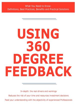 Using 360 Degree Feedback - What You Need To Know