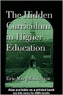 The Hidden Curriculum in Higher Education