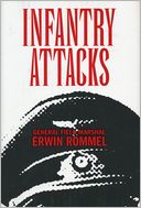 Infantry Attacks (Fall River Press Edition) by Erwin Rommel: Book Cover