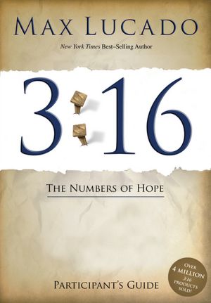 3:16: The Numbers of Hope Participant's Guide