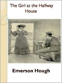 The Girl at the Halfway House w/ Direct link technology (A Classic Western Story)