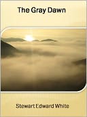 The Gray Dawn w/ Direct link technology (A Western Adventure Story)
