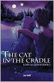 The Cat in the Cradle (gay fantasy)