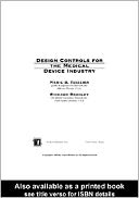 Design Controls For The Medical Device Industry