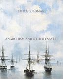 Anarchism And Other Essays