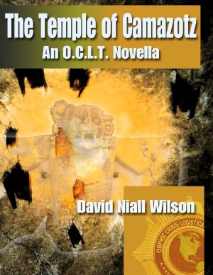 The Temple of Camazotz - An O.C.L.T. Novella
