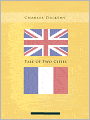 A Tale Of Two Cities: A Literature Classic By Charles Dickens!