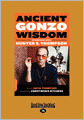 Ancient Gonzo Wisdom (Large Print 16pt)