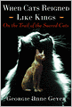 When Cats Reigned Like Kings: On the Trail of the Sacred Cats