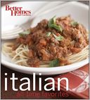 Italian All-Time Favorites (Better Homes & Gardens)