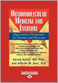 Orthomolecular Medicine For Everyone
