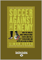 Soccer Against The Enemy